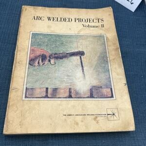 ARC WELDED PROJECTS VOLUME 2 Ag Trailers Shop Projects